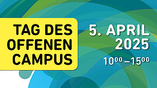 [Translate to Englisch:] Tag des offenen Campus, 5. April 2025, 10-15 Uhr